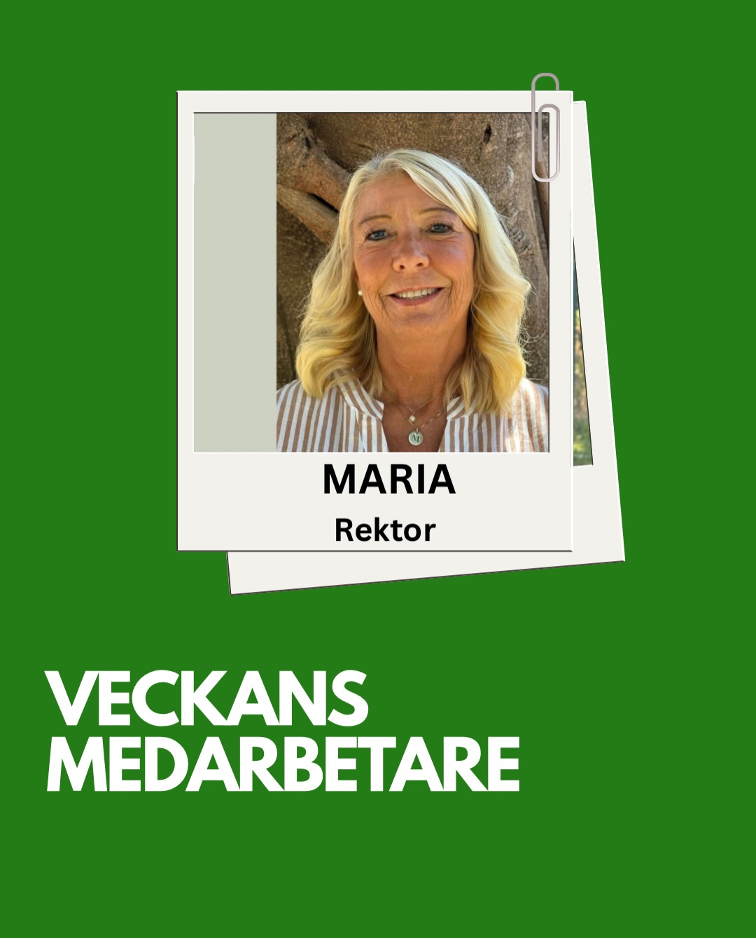 🙋🏼♀️ Veckans medarbetare är vår rektor Maria #veckansmedarbetare